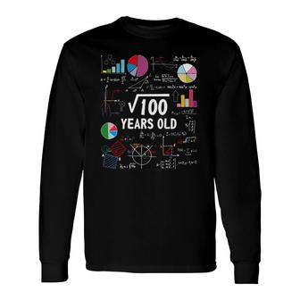 Square Root Of 100 10Th Birthday 10 Years Old Love Math Long Sleeve T-Shirt - Seseable