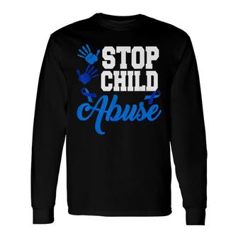 Stop Child Abuse Cool Child Abuse Prevention Awareness Long Sleeve T-Shirt - Seseable