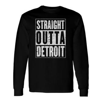 Straight Outta Detroit Motor City Distressed Look Long Sleeve T-Shirt - Thegiftio UK