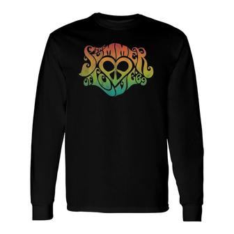 Summer Of Love 60S Hippy Hippie Retro Vintage Peace Long Sleeve T-Shirt - Seseable