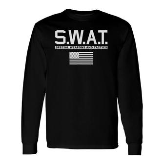 Swat Special Weapons And Tactics Police SWAT Long Sleeve T-Shirt T-Shirt | Mazezy