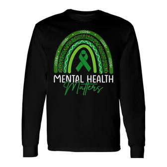 Mental Health Matters Rainbow Mental Health Awareness Long Sleeve T-Shirt - Seseable