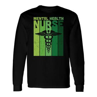 Mental Health Nurse Mental Health Awareness Long Sleeve T-Shirt - Seseable