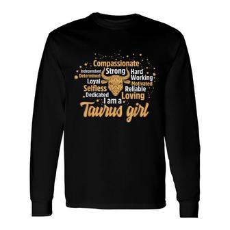 As A Taurus Girl Birthday Astrology Zodiac Sign Women Taurus Long Sleeve T-Shirt - Seseable