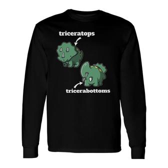 Triceratops Tricerabottoms Dinosaur Long Sleeve T-Shirt | Mazezy