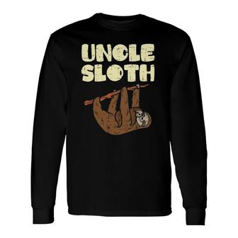Uncle Sloth Fathers Day Animal Lover Long Sleeve T-Shirt T-Shirt | Mazezy