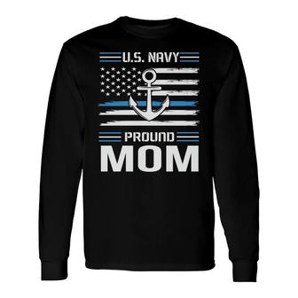Us Navy Pround Mom Veteran 2022 Blue White Long Sleeve T-Shirt - Seseable