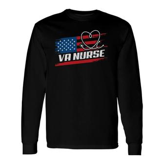 Va Nurse Usa American Flag Stethoscope 4Th Of July Patriotic Long Sleeve T-Shirt - Seseable