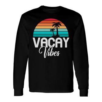Vacay Vibes Summer Enistle Beach Retro Sunset Long Sleeve T-Shirt - Seseable