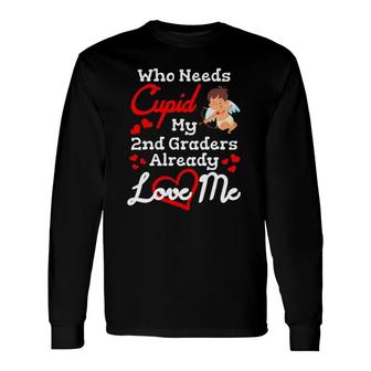 Valentines Day 2Nd Grade Teacher For Teachers In Love Long Sleeve T-Shirt - Seseable