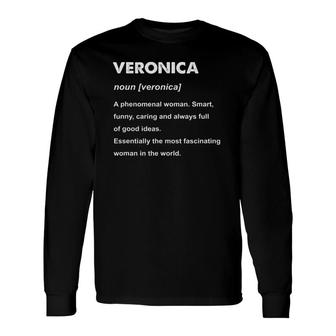 Veronica Name Definition Personalized Long Sleeve T-Shirt T-Shirt | Mazezy