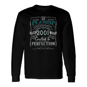 Vintage 2001 Limited Edition 21 Years Old 21St Birthday Long Sleeve T-Shirt - Seseable