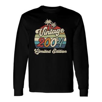 Vintage 2004 18Th Birthday Limited Edition 18 Years Old Long Sleeve T-Shirt - Seseable