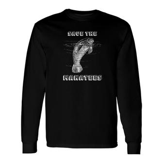 Vintage Save The Manatees Sea Cow Endangered Species Long Sleeve T-Shirt - Monsterry