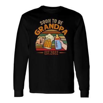 Vintage Soon To Be Grandpa 2022 Fathers Day Long Sleeve T-Shirt - Seseable