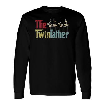 Vintage The Twinfather Happy Fathers Day Proud Dad Of Twins Long Sleeve T-Shirt - Seseable