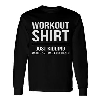 Workout Saying Fitness Cardio Lazy Long Sleeve T-Shirt - Seseable