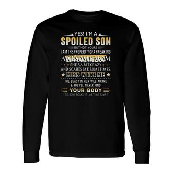 Yes Im A Spoiled Son Awesomeaesthetic 2022 Long Sleeve T-Shirt - Seseable