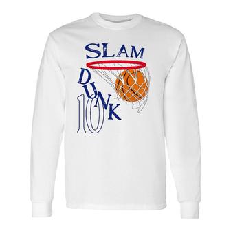 10 Years Old Slam Dunk 10Th Basketball Birthday Party Long Sleeve T-Shirt T-Shirt | Mazezy