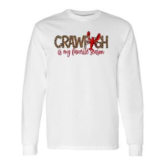 Crawfish Is My Favorite Season Leopard Cajun Lobster 2022 Ver2 Long Sleeve T-Shirt - Thegiftio UK