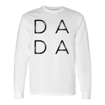 Distressed Dada Fathers Day For New Dad Him Grandpa Papa Long Sleeve T-Shirt - Seseable