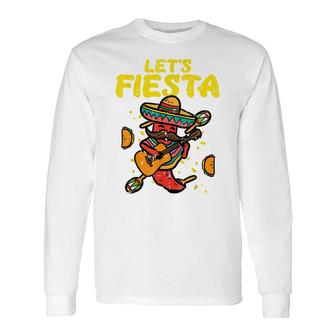 Lets Fiesta Jalapeno Cinco De Mayo Mexican Party Long Sleeve T-Shirt - Seseable