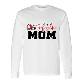 Firefighter Mom Red Black Graphic Meaningful Long Sleeve T-Shirt - Seseable