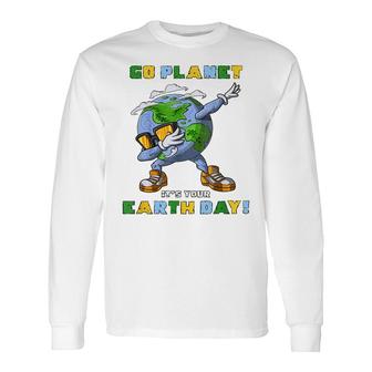 Go Planet Its Your Earth Day Dabbing For Long Sleeve T-Shirt | Seseable CA