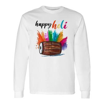 Happy Holi 2022 India Colors Spring Festival Hindu Long Sleeve T-Shirt T-Shirt | Mazezy