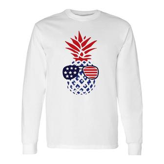 Hawaiian Pineapple American Flag Sunglasses 4Th Of July Long Sleeve T-Shirt - Seseable
