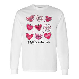 Hearts Teach Love Inspire 1St Grade Teacher Valentines Day Long Sleeve T-Shirt - Seseable