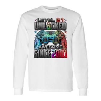 Level 21 Unlocked Awesome Since 2001 21St Birthday Gaming Long Sleeve T-Shirt - Seseable
