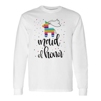 Maid Of Honor Pinata Bachelorette Party Final Fiesta Group Long Sleeve T-Shirt T-Shirt | Mazezy