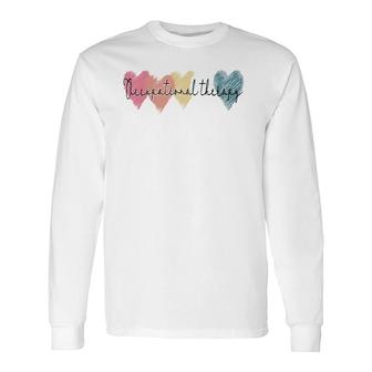 Occupational Therapy Ot Therapist Month Anniversary Long Sleeve T-Shirt | Mazezy