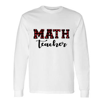 Plaid Math Teacher Cool Awesome Long Sleeve T-Shirt - Seseable