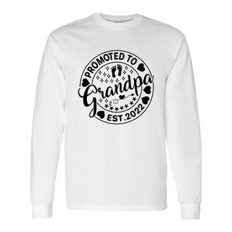 Promoted To Grandpa Est 2022 Circle Black Graphic Fathers Day Long Sleeve T-Shirt - Seseable