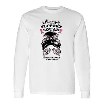 Support Squad Messy Bun Pink Warrior Breast Cancer Awareness Long Sleeve T-Shirt T-Shirt | Mazezy