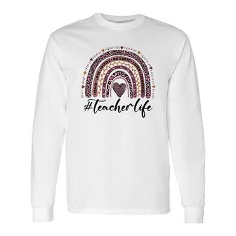 A Teacher Life Is Closely Related To The Knowledge In Books And Inspires Students Long Sleeve T-Shirt - Seseable