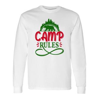 Travel Lover Makes Camp Rules For Them In The Exploration Long Sleeve T-Shirt - Seseable