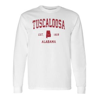 Tuscaloosa Alabama Al Vintage Sports Red Print Long Sleeve T-Shirt T-Shirt | Mazezy