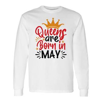 Yellow Crown Red Black Letters Queens Are Born In May Birthday Long Sleeve T-Shirt - Seseable