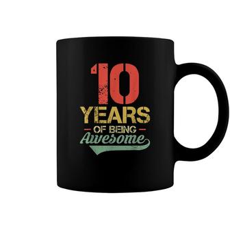 10Th Birthday 10 Years Old Vintage 10 Years Of Being Awesome Coffee Mug - Seseable