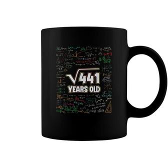 21St Years For Him & Her 21 Math Birthday Square Root Of 441 Coffee Mug - Seseable