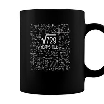 27Th Birthday Outfit Square Root Of 729 27 Years Old Coffee Mug - Seseable