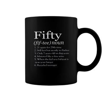 50Th Birthday Gift Fifty Denifition 2022 Trend Coffee Mug - Seseable