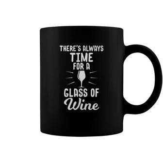 Alcohol Time For A Glass Of Wine Tees Christmas Gifts Coffee Mug - Monsterry