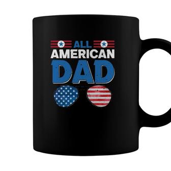 All American Dad 4Th Of July Usa American Flag Sunglasses Dad Daddy Fathers Day Coffee Mug - Seseable