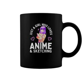 Anime And Sketching Just A Girl Who Loves Anime Sketching Coffee Mug - Monsterry AU