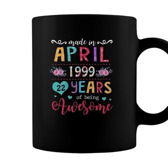 April Girls 1999 Birthday Gift 22 Years Old Made In 1999 Ver2 Coffee Mug - Seseable