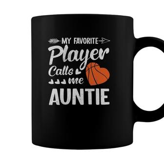 Auntie Basketball My Favorite Player Calls Me Auntie Coffee Mug - Seseable